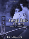 A Second Chance At Forever (eBook): The Dark Kiss Trilogy, Book 2